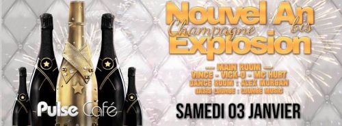 Nouvel an bis : champagne explosion