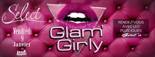 LA SOIRÉE  » GLAM’ GIRLY « 