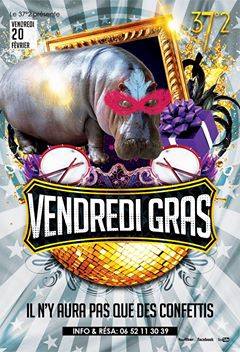 VENDREDI GRAS