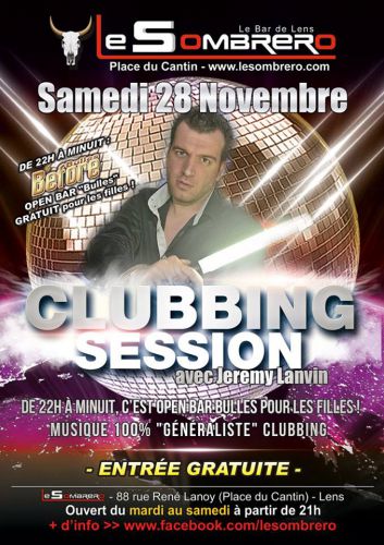 CLUBBING SESSION avec Jeremy Lanvin