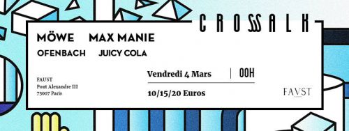 CROSSWALK : MÖWE – MAX MANIE – OFENBACH – JUICY COLA