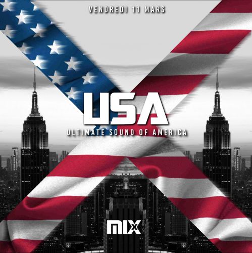 USA ultimate Sound Of America @MIX CLUB PARIS