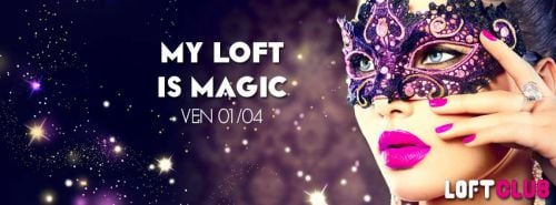 ★ MY LOFT IS MAGIC ★