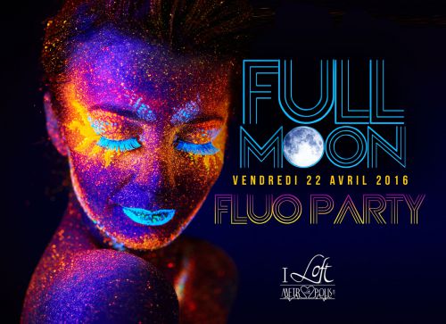 FULLMOON – FLUO PARTY