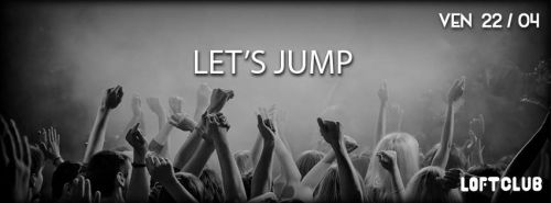 ★ LET’S JUMP