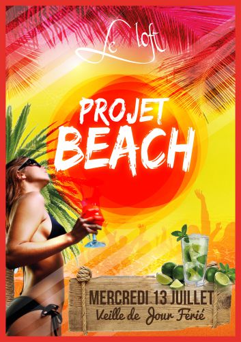 PROJET BEACH (Veille de Fête)