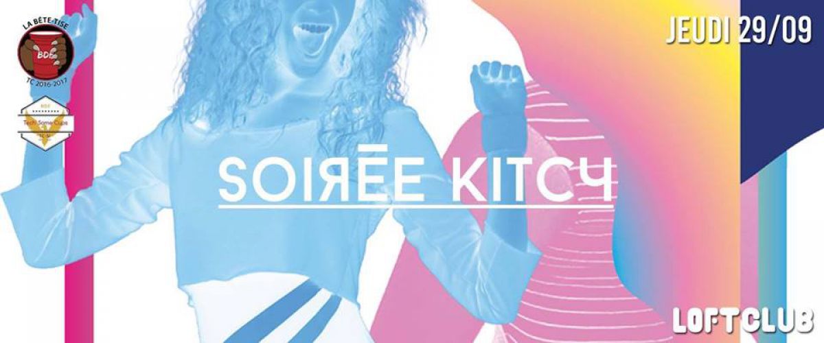 Soiree Kitch Au Loft // Tc – Tcsi Lyon