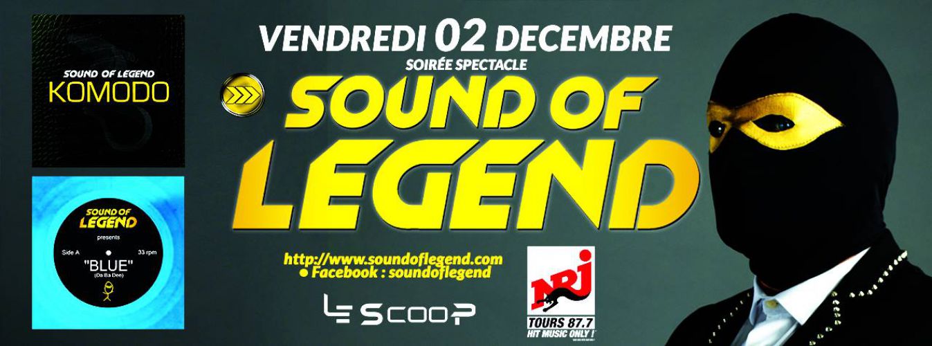 Sound of Legend # Le Scoop