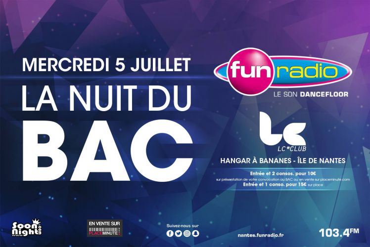 La Nuit du Bac ** By Fun Radio