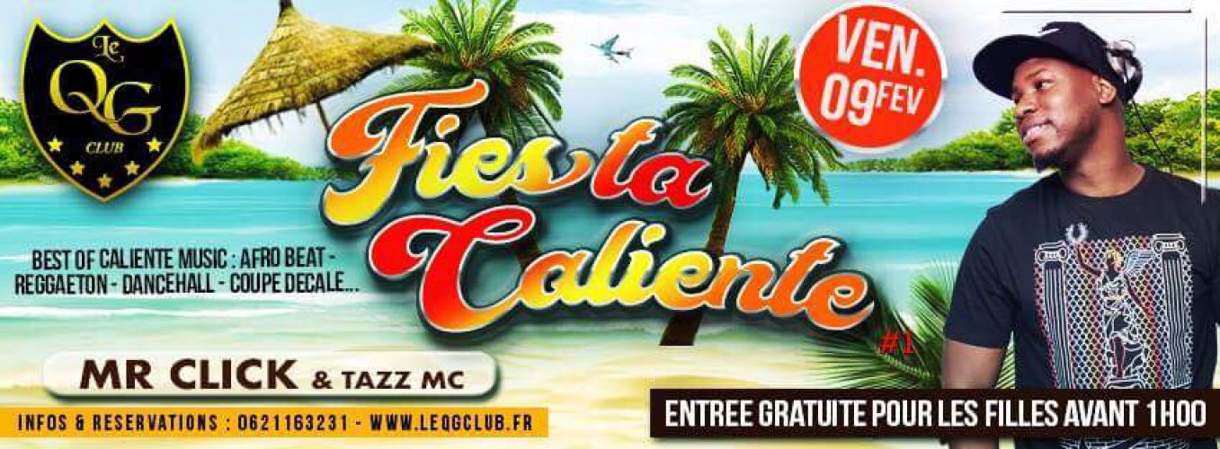 Fiesta Caliente Avec Mr Click & Tazz MC
