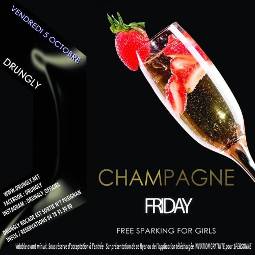 ★ CHAMPAGNE FRIDAY ★