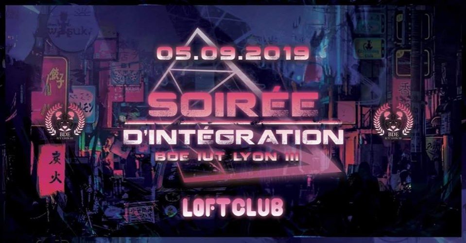 Soirée d’intégration 2019 – BDE IUT Lyon 3