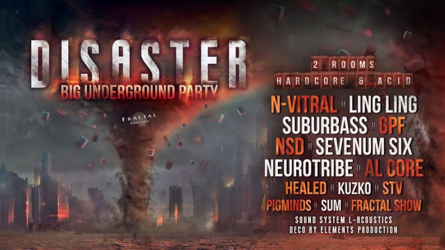Disaster • Big Underground Party