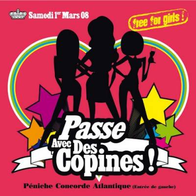 PASSE AVEC DES COPINES !