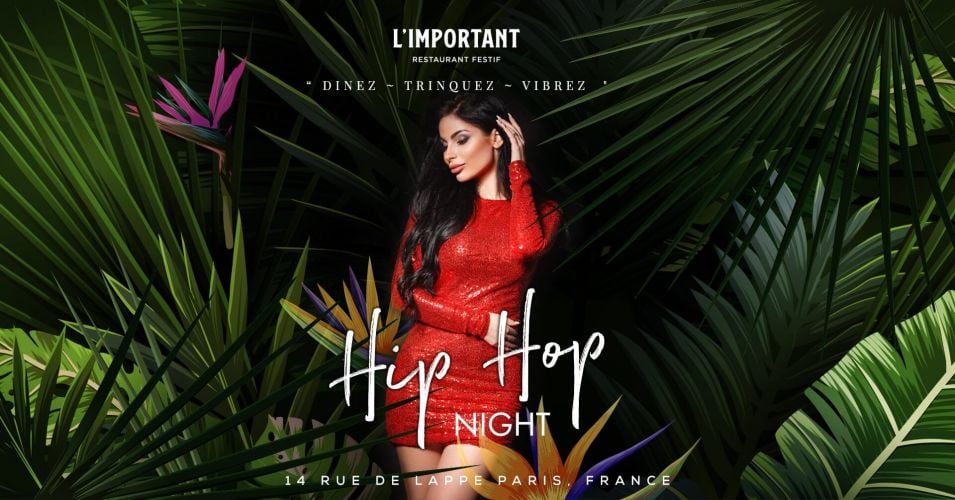 Hip-Hop Night – L’Important Restaurant Festif