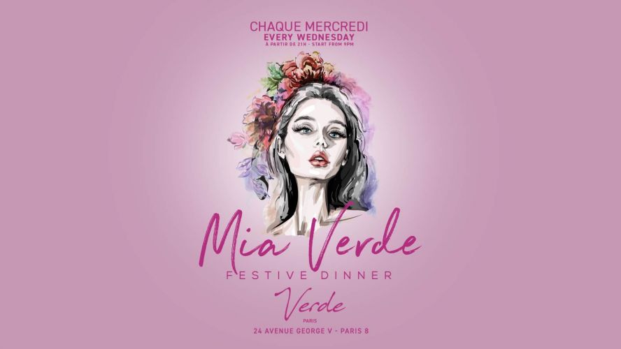 MIA VERDE | Festive dinner | Mercredi 16.02