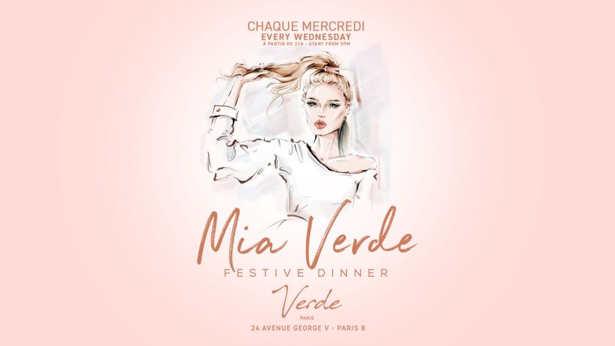 MIA VERDE | Festive dinner | Mercredi 30.03