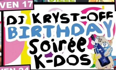 DJ Kryst-Off birthday