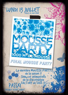 FINAL MOUSSE PARTY