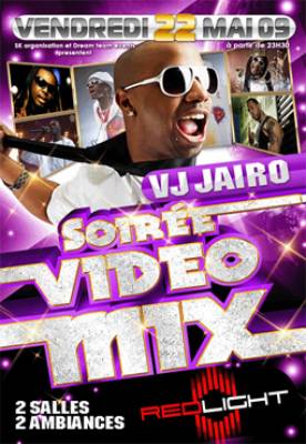 SOIREE VIDEO MIX av JAIRO/FOXX/KAWA/JEF –