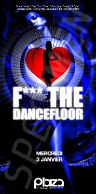 F*** THE DANCEFLOOR