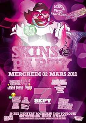 Skins Party – Mac Et Pute Reloaded