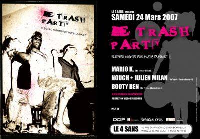 Be Trash Party