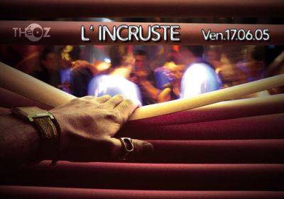 L’Incruste