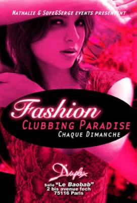 Fashion Clubbing Paradise