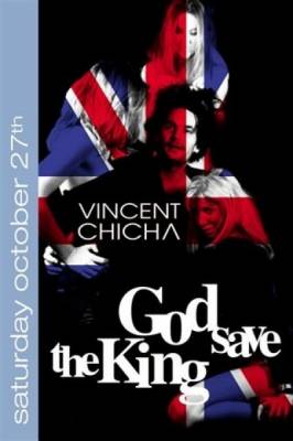 GOD SAVE THE KING WITH VINVENT CHICHA