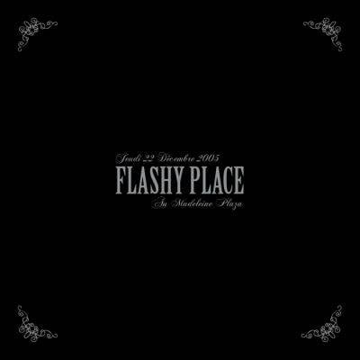 -= Flashy Place =-