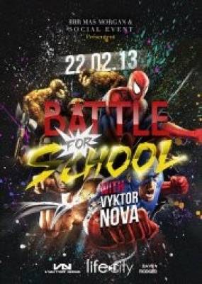 BATTLE FOR SCHOOL