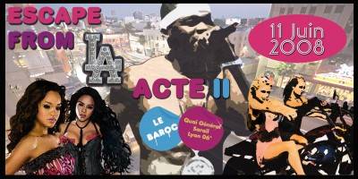 Escape from L.A Acte 2