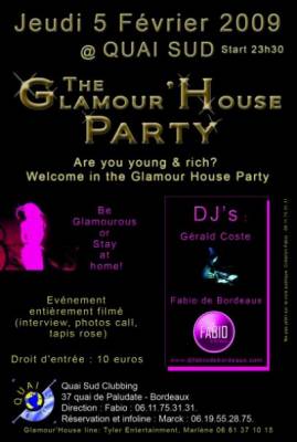 The glamour house party…