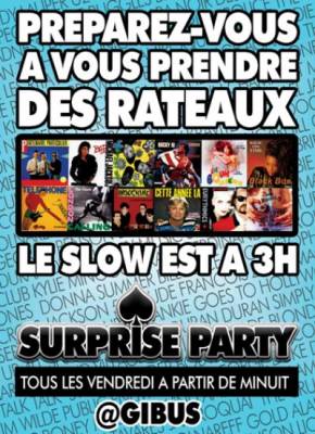 La gibus fait sa SURPRISE PARTY