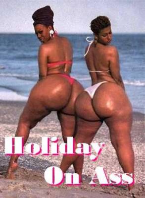 Holiday on ass