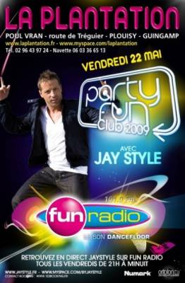 Party fun club 2009 & Jay Style