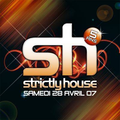 STRICTLY HOUSE