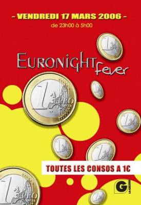 EURONIGHT FEVER: All drinks=1€