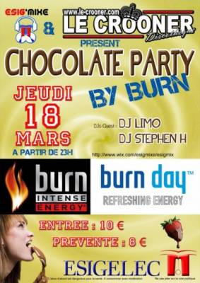 CHOCOLATE Party by BURN !