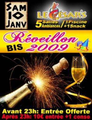 Réveillon 2009 BIS !!