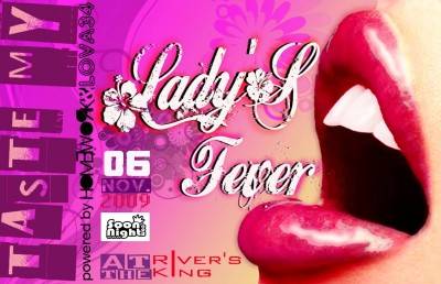 TASTE MY LADY’S FEVER