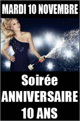 Soirée anniversaire 10 ans