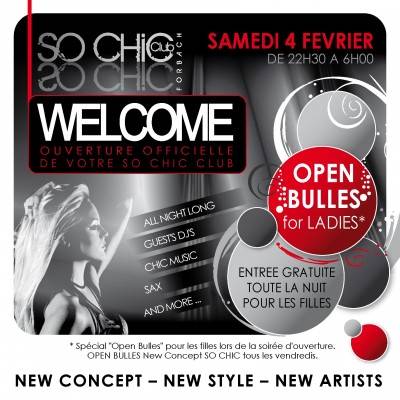 OUVERTURE OFFICIELLE DU SO CHIC CLUB