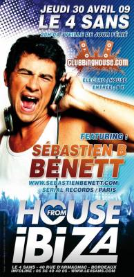 House From Ibiza ! Sebastien B Benett