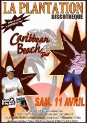 CARIBBEAN BEACH TOUR & SOIREE ANNIVERSAIRE