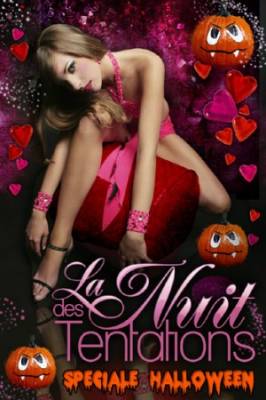 La Nuit Des Tentations Spéciale Halloween