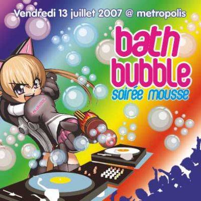 BUBBLE BATH – soirée mousse