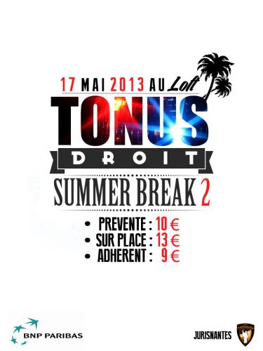 Tonus Droit – SUMMER BREAK II – Vendredi 17 mai au Loft // Before au Delhi’s Café