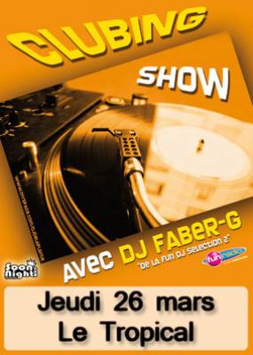 Clubbing Show by Faber G